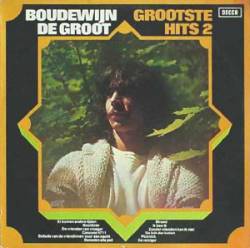 Boudewijn De Groot : Grootste Hits 2